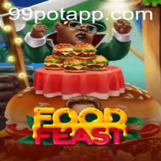 Discover the Exciting World of FoodFeast: Dive into the Game with 99Pot