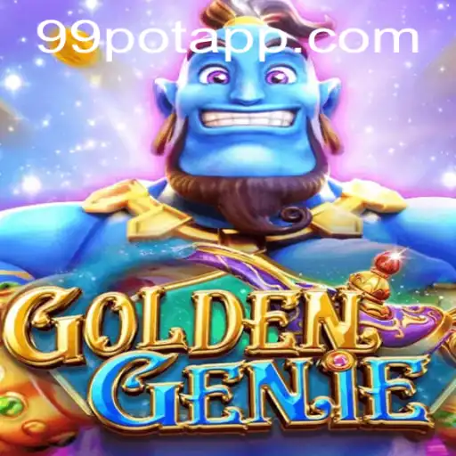 Unveiling the Magic of GOLDENGENIE: A Dive into 99Pot's Latest Gaming Sensation