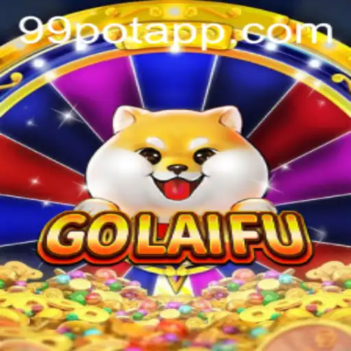 Exploring the Mystical World of GoLaiFu and the Unique 99Pot Challenge
