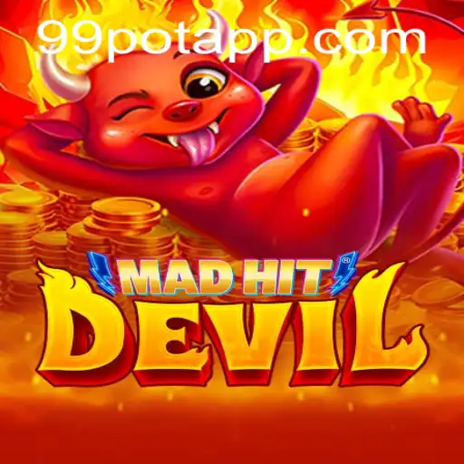 Exploring MadHitDevil: A Journey into the World of 99Pot