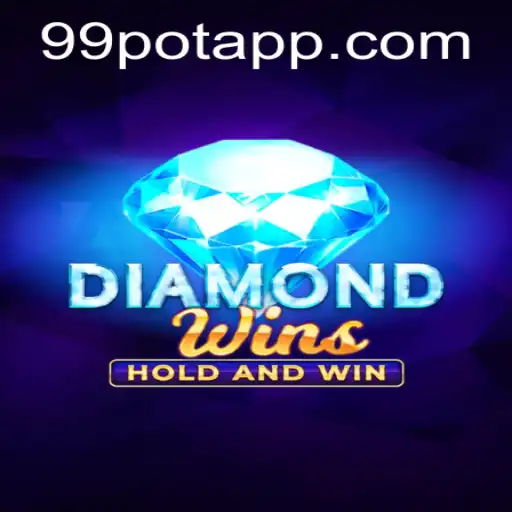 Discover the Thrilling World of DiamondWins: A 99Pot Adventure
