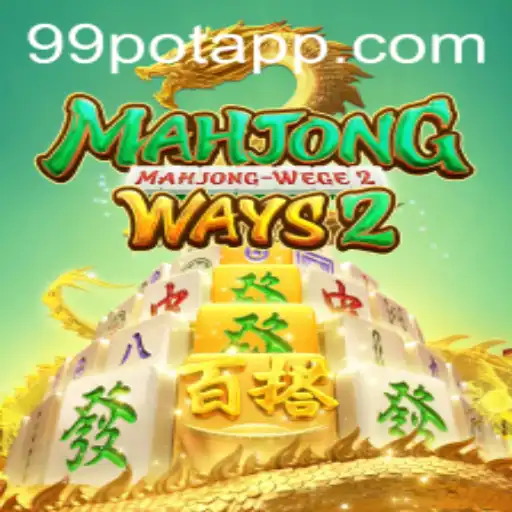 Exploring the Fascinating World of MahjongWays2 and 99Pot