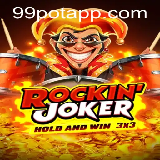 RockinJoker: The Thrill of 99Pot