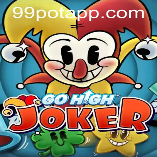 Exploring the Dynamic World of GoHighJoker and the Impact of 99Pot