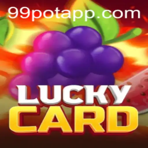 Discover the Excitement of LuckyCard and the Thrill of 99Pot