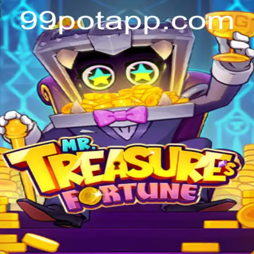 Mr Treasures Fortune: Explore the Thrilling World of 99Pot!