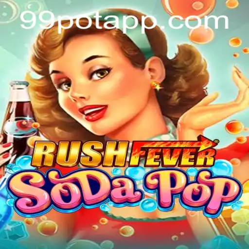 RushFeverSodaPop: Dive into the Bubbly Adventure