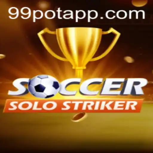 SoccerSoloStriker and the Exciting World of 99Pot: A New Dimension of Gaming