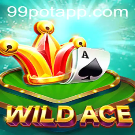 Discover WildAce: A Thrilling Adventure in the World of 99Pot