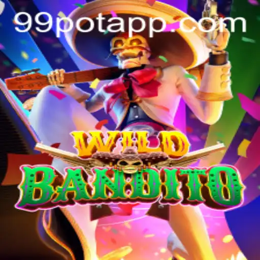 WildBandito: Unleashing the Adventure in the World of 99Pot